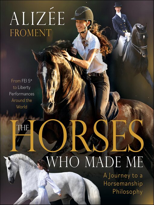 Title details for Horses Who Made Me by Alizee Froment - Available